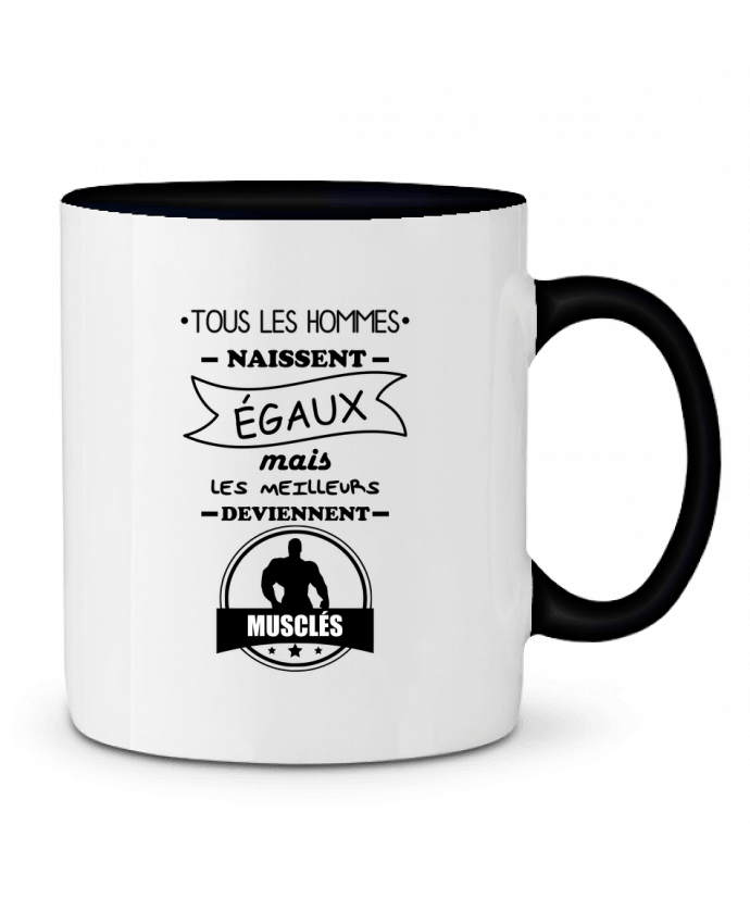 Mug bicolore Tous les hommes naissent égaux mais les meilleurs deviennent musclés, musclé, musculati