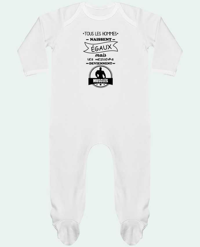 Baby Sleeper long sleeves Contrast Tous les hommes naissent égaux mais les meilleurs deviennent musclés, musclé, muscu