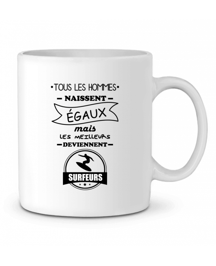 Mug  Tous les hommes naissent égaux mais les meilleurs deviennent surfeurs, surfeur, surf par Benich