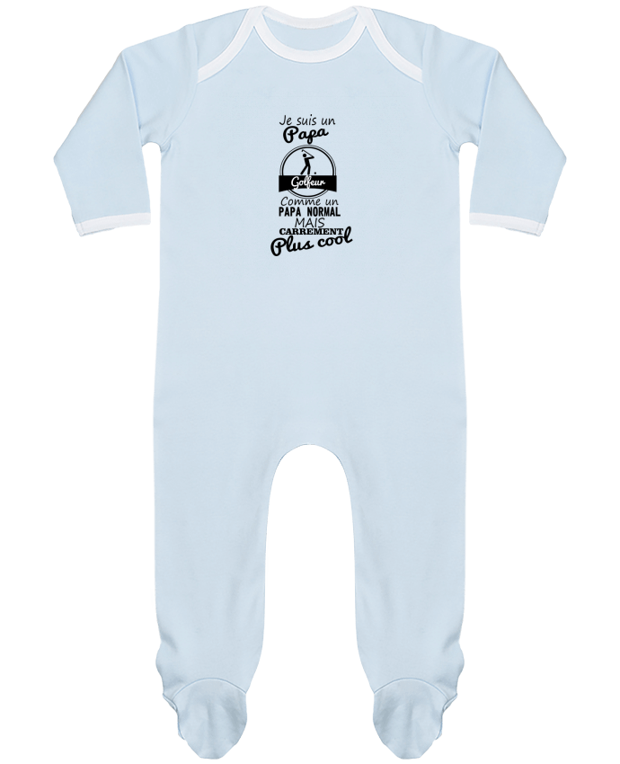 Body Pyjama Bébé Je suis un papa golfeur comme un papa normal mais carrément plus cool par Benichan