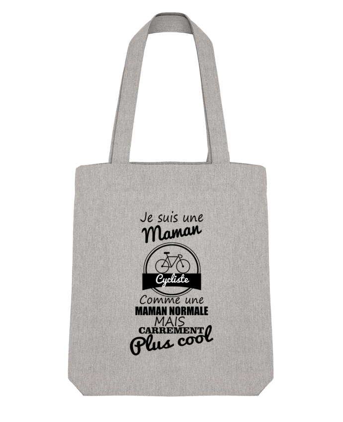 Tote Bag Stanley Stella Je suis une maman cycliste comme une maman normale mais carrément plus cool 
