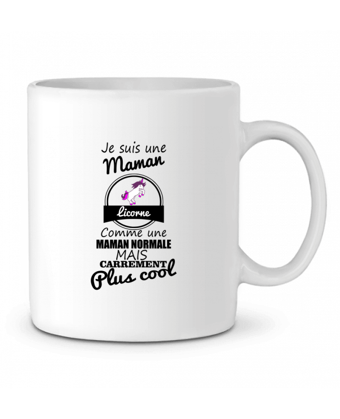 Ceramic Mug Je suis une maman licorne comme une maman normale mais carrément plus cool by Benichan