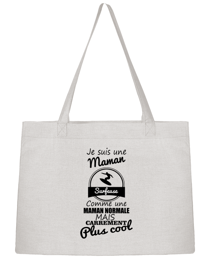 Shopping tote bag Stanley Stella Je suis une maman surfeuse comme une maman normale mais carrément plus cool by Benicha