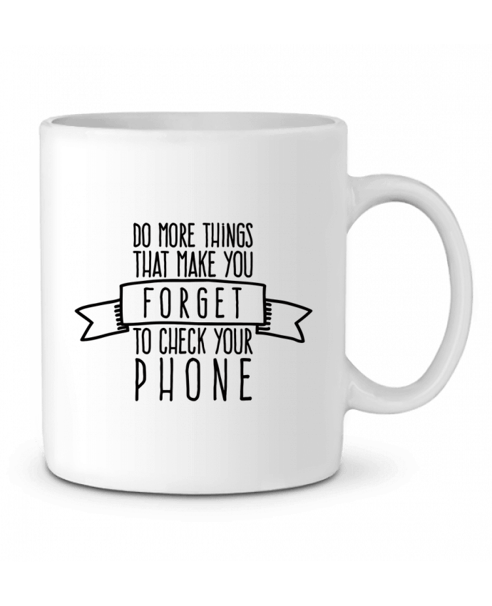 Mug  Forget to check your phone par justsayin