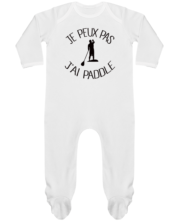 Baby Sleeper long sleeves Contrast Je peux pas j'ai Paddle by Freeyourshirt.com