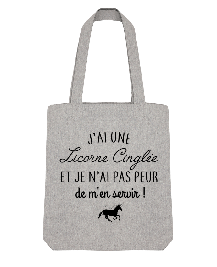 Tote Bag Stanley Stella J'ai une licorne cinglée ! par LPMDL 