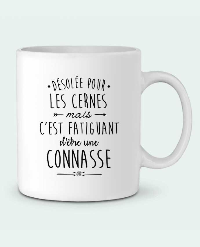 Ceramic Mug C'est fatiguant d'être une connasse by LPMDL