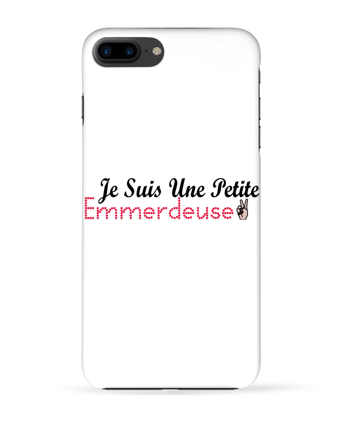 Coque iPhone 7 + Je suis une petite Emmerdeuse par tunetoo