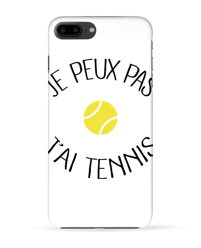 Coque iPhone 7 + Je peux pas j'ai Tennis par Freeyourshirt.com