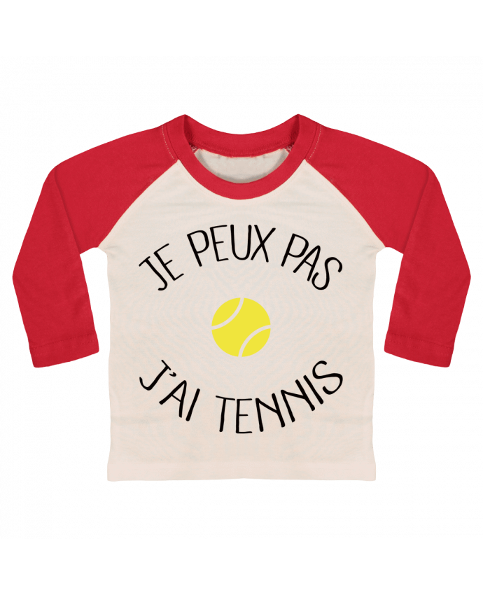 Camiseta Bebé Béisbol Manga Larga Je peux pas j'ai Tennis por Freeyourshirt.com