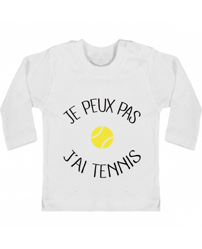 Camiseta Bebé Manga Larga con Botones  Je peux pas j'ai Tennis manches longues du designer Freeyourshirt.com