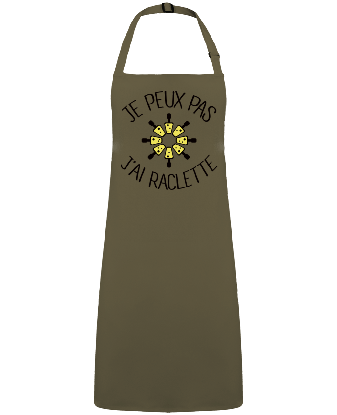 Apron no Pocket Je peux pas j'ai Raclette by  Freeyourshirt.com