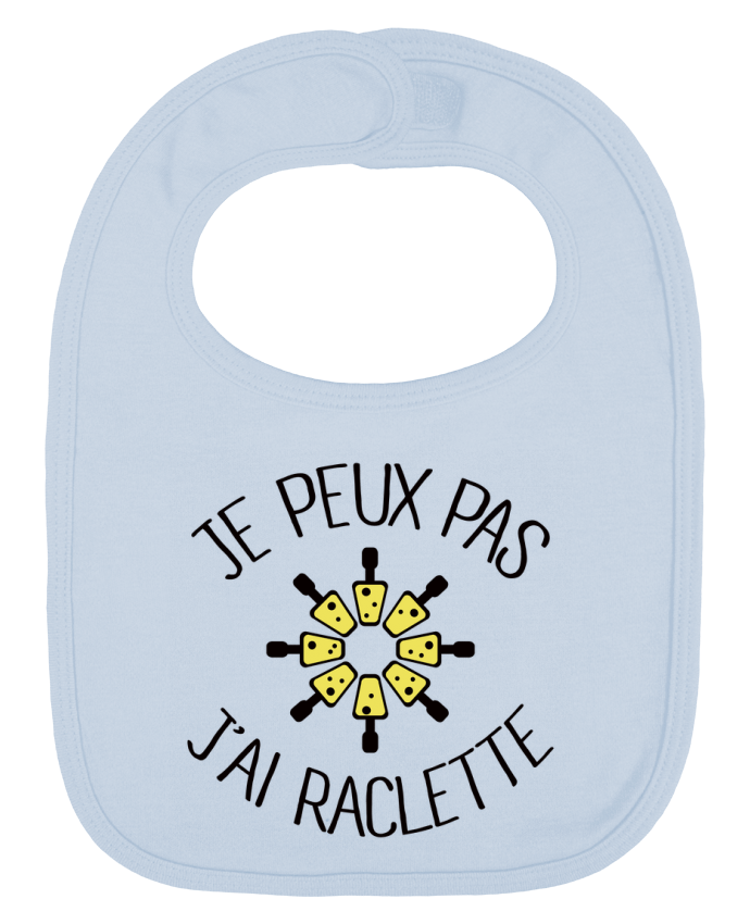 Bavoir bébé uni Je peux pas j'ai Raclette par Freeyourshirt.com