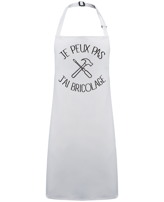 Tablier Je peux pas j'ai Bricolage par  Freeyourshirt.com