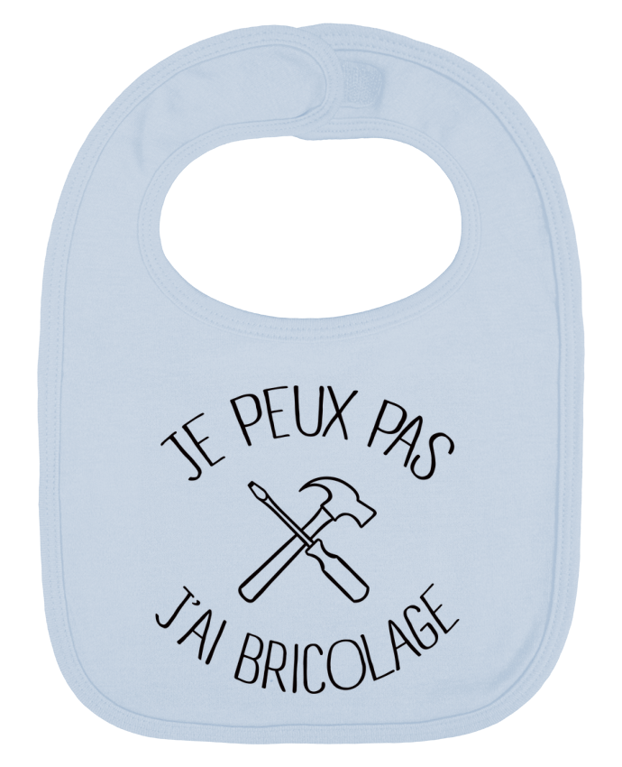 Bavoir bébé uni Je peux pas j'ai Bricolage par Freeyourshirt.com