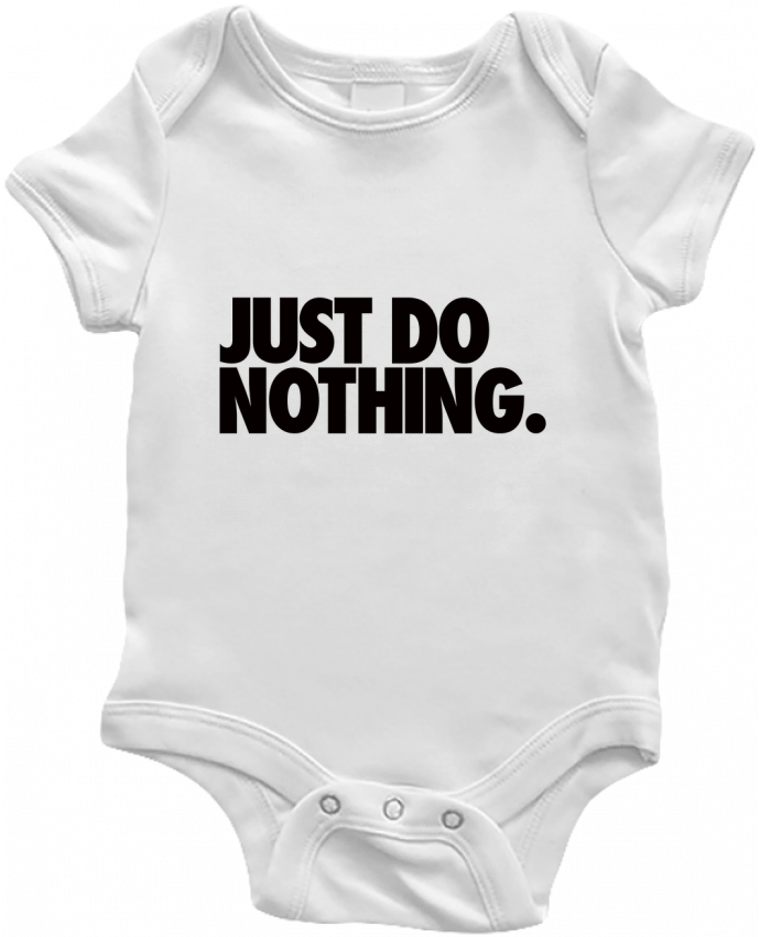 Body Bebé Just Do Nothing por Freeyourshirt.com