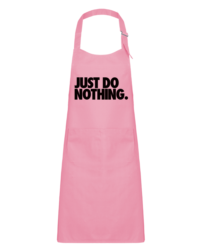 Kids chef pocket apron Just Do Nothing by Freeyourshirt.com