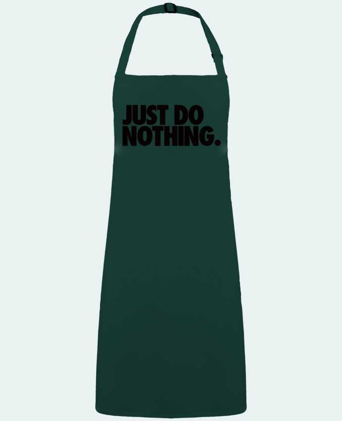 Apron no Pocket Just Do Nothing by  Freeyourshirt.com