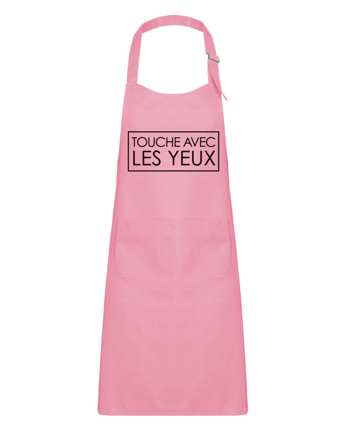 Tablier Enfant Touche avec les yeux par Freeyourshirt.com