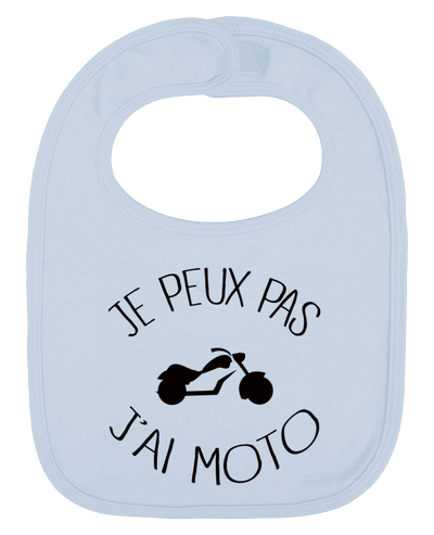 Bavoir bébé uni Je Peux Pas J'ai Moto par Freeyourshirt.com