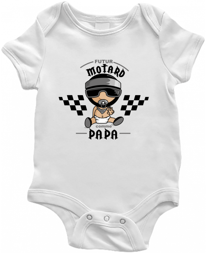 Body bébé Futur Motard Comme Papa par GraphiCK-Kids