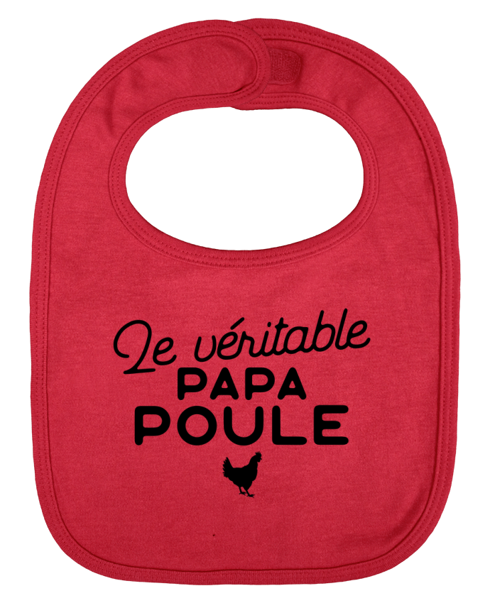 Bavoir bébé uni Papa poule cadeau noël par Original t-shirt