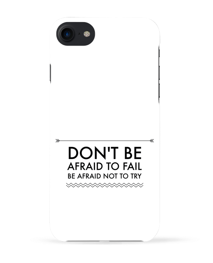 COQUE 3D Iphone 7 Don't be afraid to fail de Les Caprices de Filles