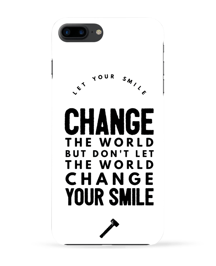 Coque iPhone 7 + Let your smile change the world par Les Caprices de Filles