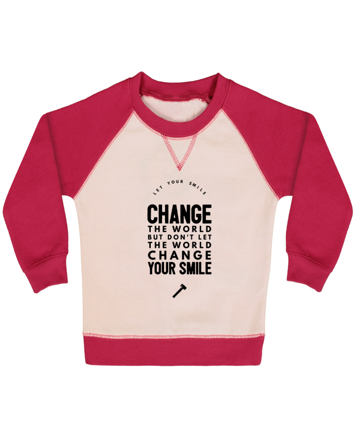 Sweat bébé manches contrastée Let your smile change the world par Les Caprices de Filles