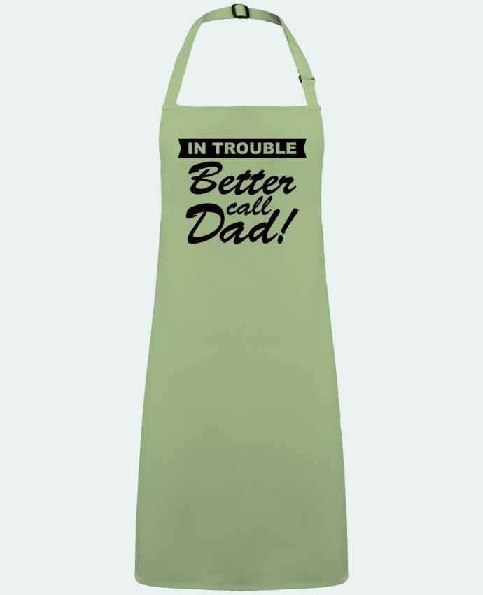 Apron no Pocket Better call dad by  Freeyourshirt.com