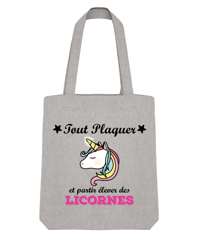 Tote Bag Stanley Stella Tout plaquer et partir élever des licornes par tunetoo 