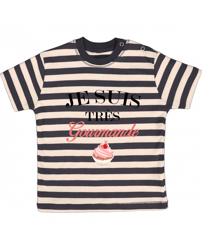 T-shirt baby with stripes Je suis très gourmande by tunetoo