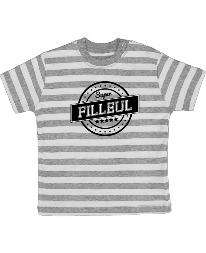 Tee-shirt bébé à rayures Super filleul par justsayin