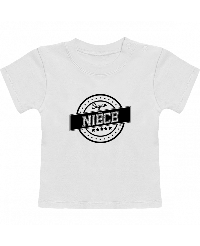 T-Shirt Baby Short Sleeve Super nièce manches courtes du designer justsayin