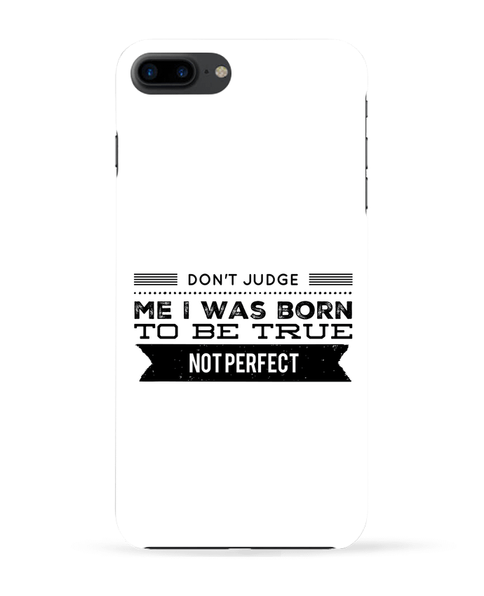 Case 3D iPhone 7+ Don't judge me by Les Caprices de Filles