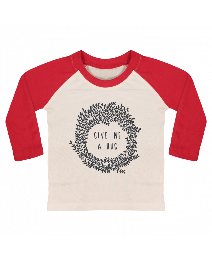 T-shirt baby Baseball long sleeve Give me a hug by Les Caprices de Filles