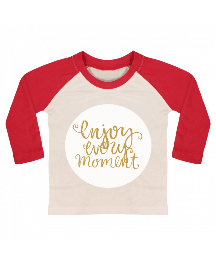 T-shirt baby Baseball long sleeve Enjoy every moment by Les Caprices de Filles