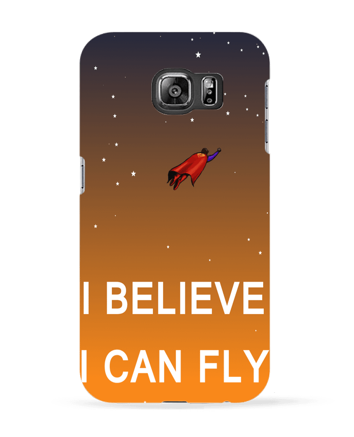 Case 3D Samsung Galaxy S6 I believe I can fly, oui je peux! - Lia Illustration bien-être