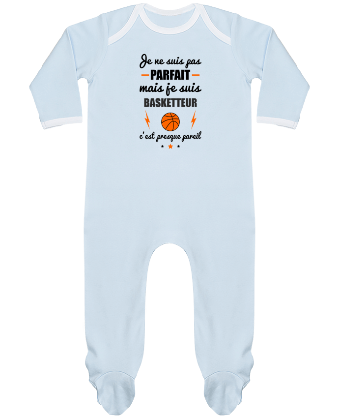 Body Pyjama Bébé Je ne suis pas parfait mais je suis basketteur c'est presque pareil par Benichan