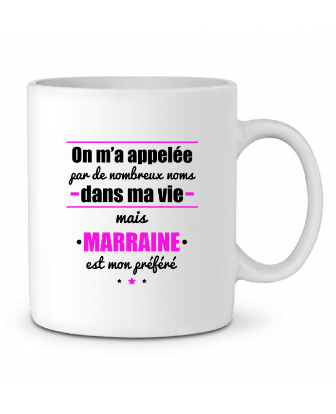 Taza Cerámica On m'a appelé por de nombreux noms dans ma vie mais marraine est mon préféré por Benichan