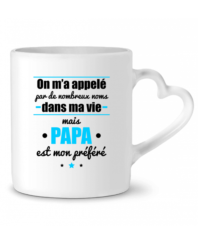 Mug coeur On m'a appelé par de nombreux noms dans ma vie mais papa est mon préféré par Benichan