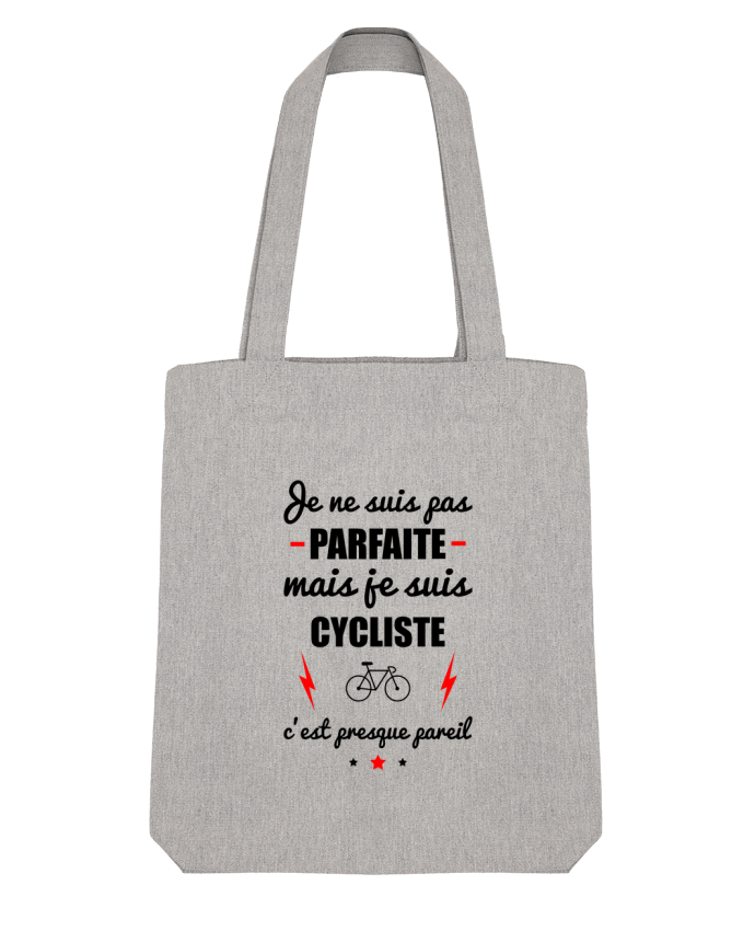 Tote Bag Stanley Stella Je ne suis pas parfaite mais je suis cycliste c'est presque pareil par Beni