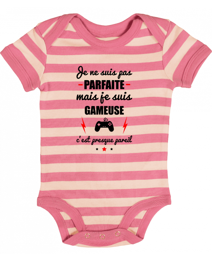 Baby Body striped Je ne suis pas byfaite mais je suis gameuse c'est presque byeil - Benichan