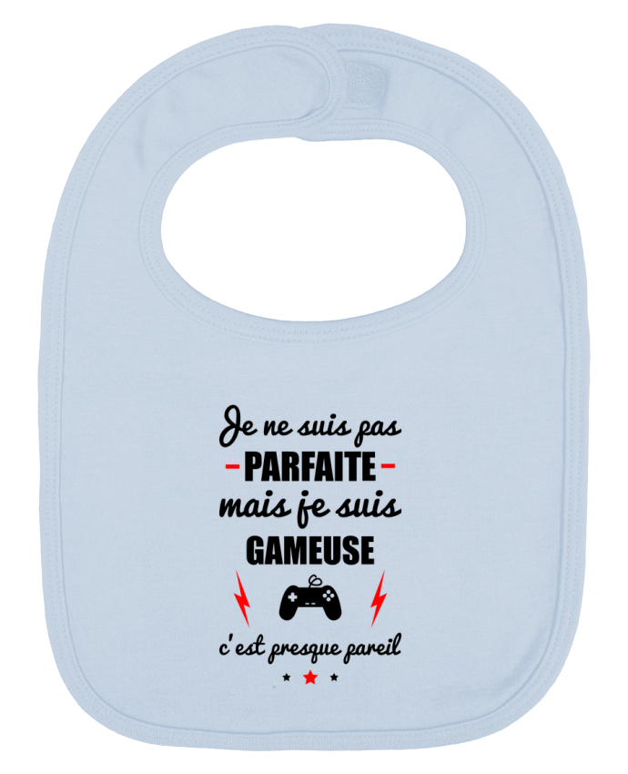 Bavoir bébé uni Je ne suis pas parfaite mais je suis gameuse c'est presque pareil par Benichan