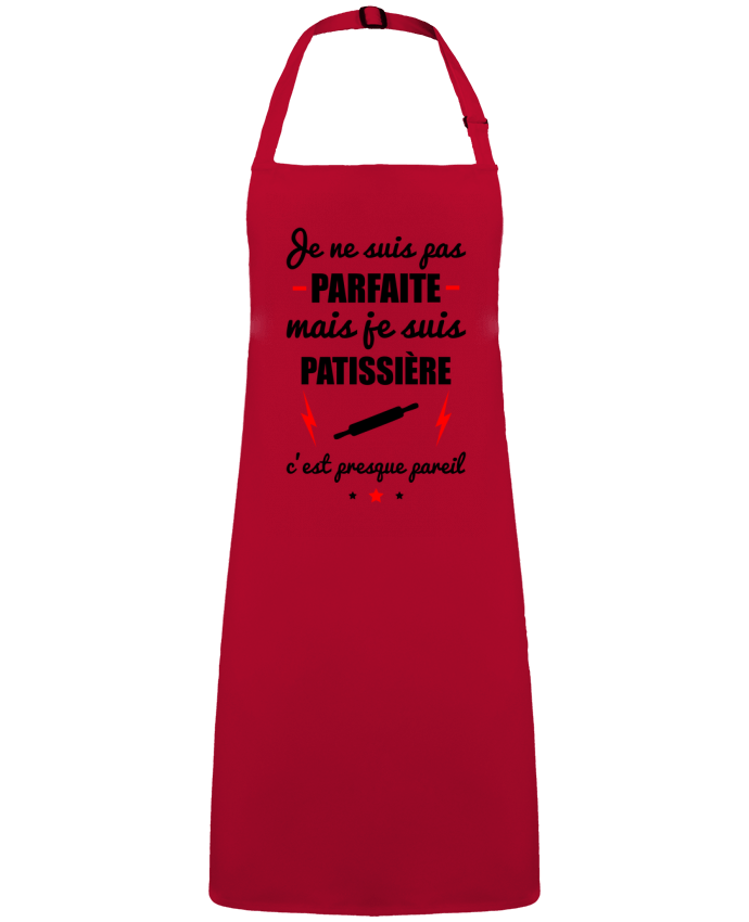Tablier Je ne suis pas parfaite mais je suis patissière c'est presque pareil par  Benichan