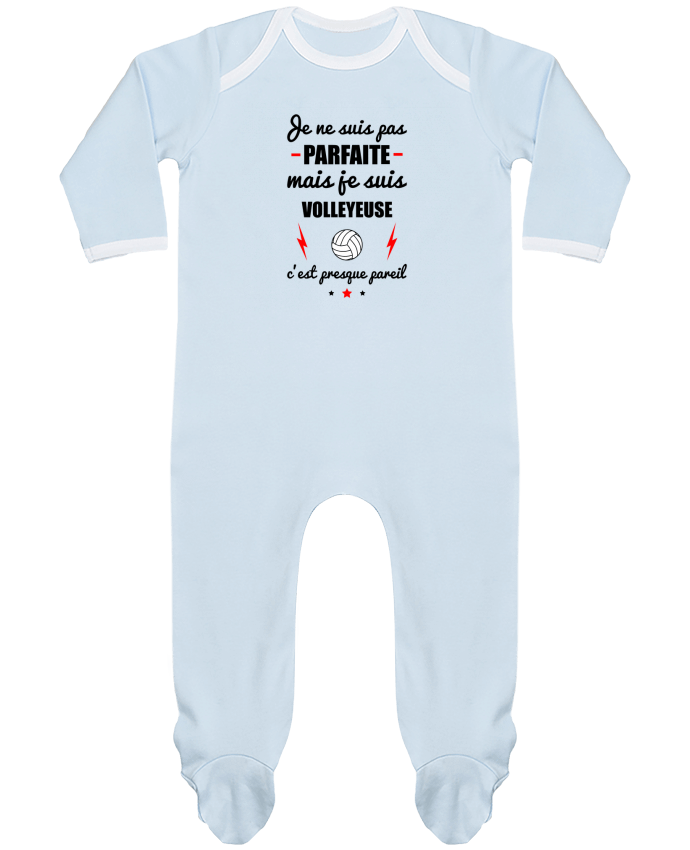 Body Pyjama Bébé Je ne suis pas parfaite mais je suis volleyeuse c'est presque pareil par Benichan