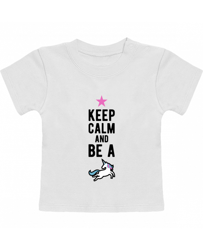 T-Shirt Baby Short Sleeve Be a unicorn humour licorne manches courtes du designer Original t-shirt