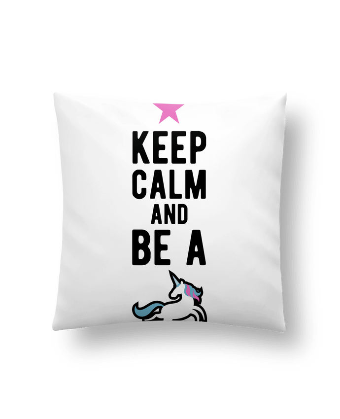 Cushion synthetic soft 45 x 45 cm Be a unicorn humour licorne by Original t-shirt