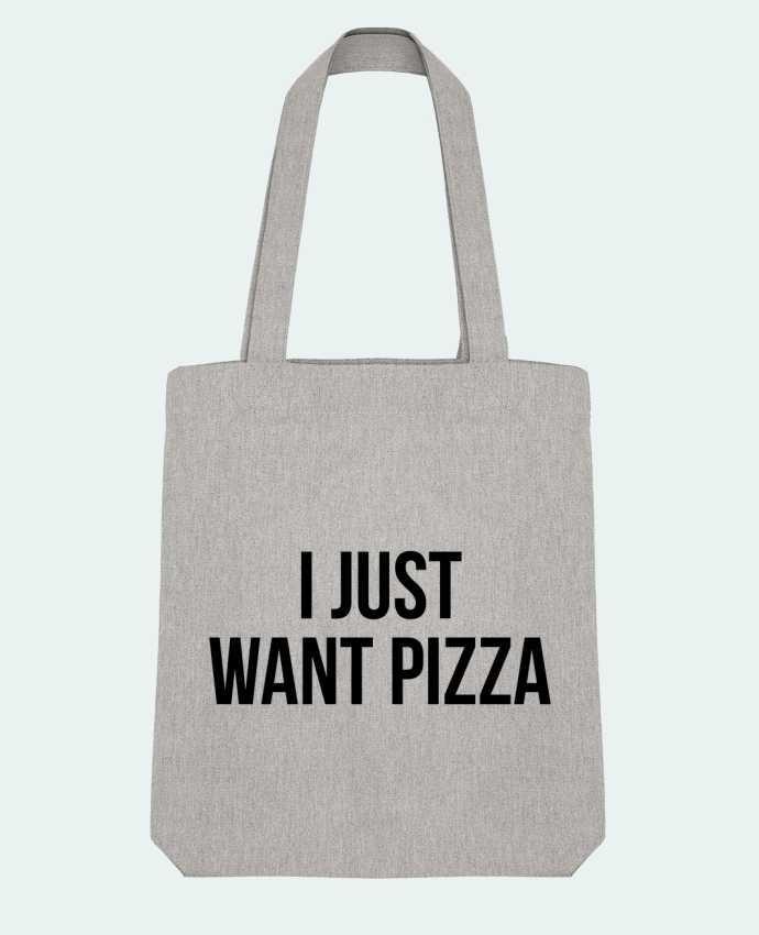 Tote Bag Stanley Stella I just want pizza by Bichette 