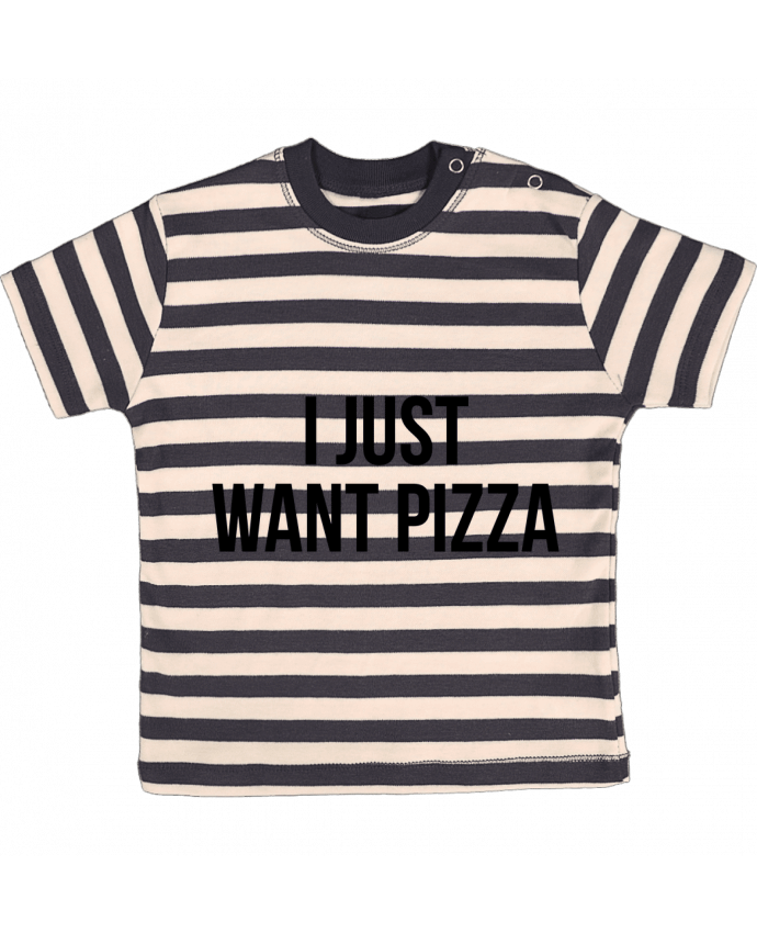 T-shirt baby with stripes I just want pizza by Bichette